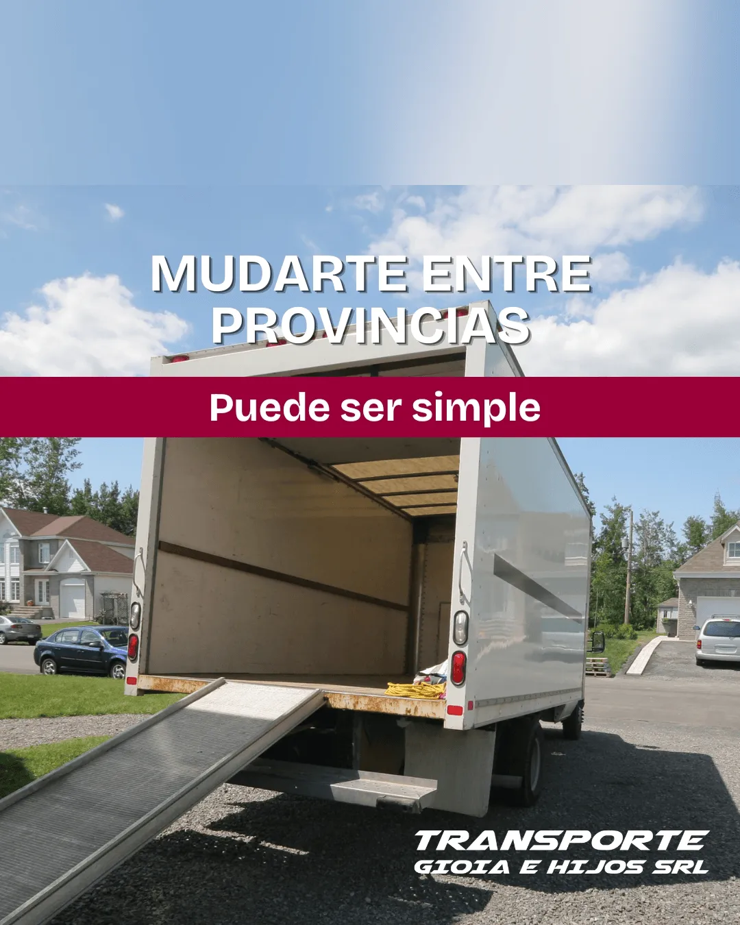 Camión de mudanzas listo para traslado entre provincias